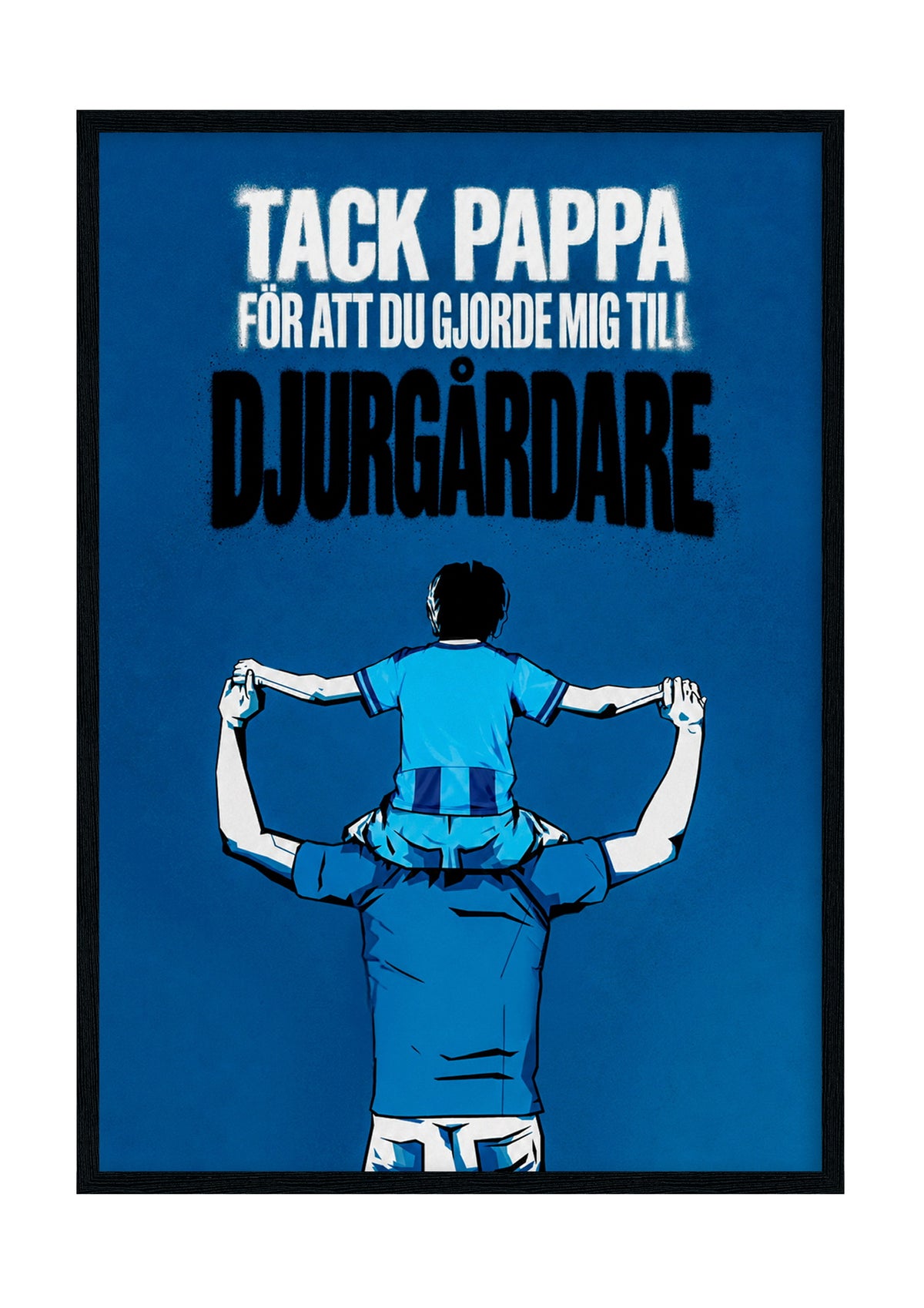Tack pappa – Djurgården