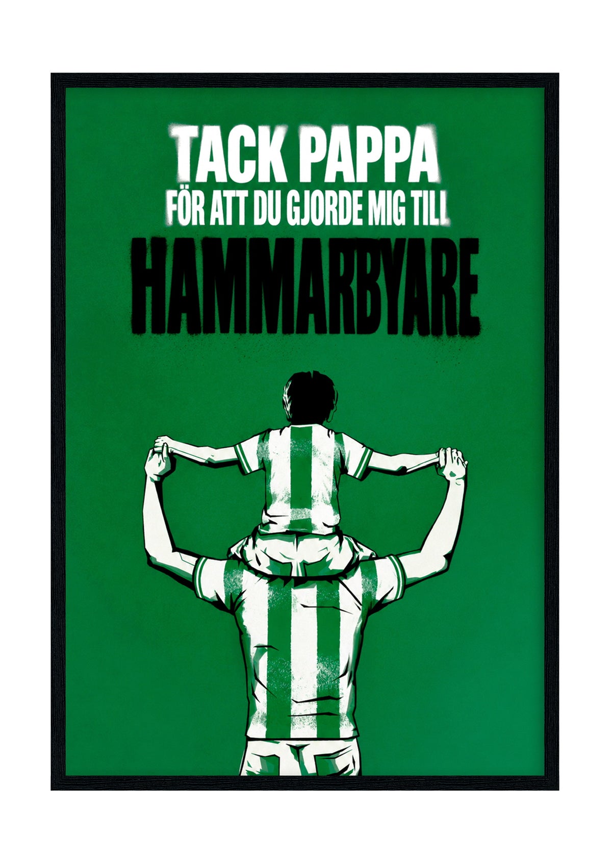 Tack pappa – Hammarby