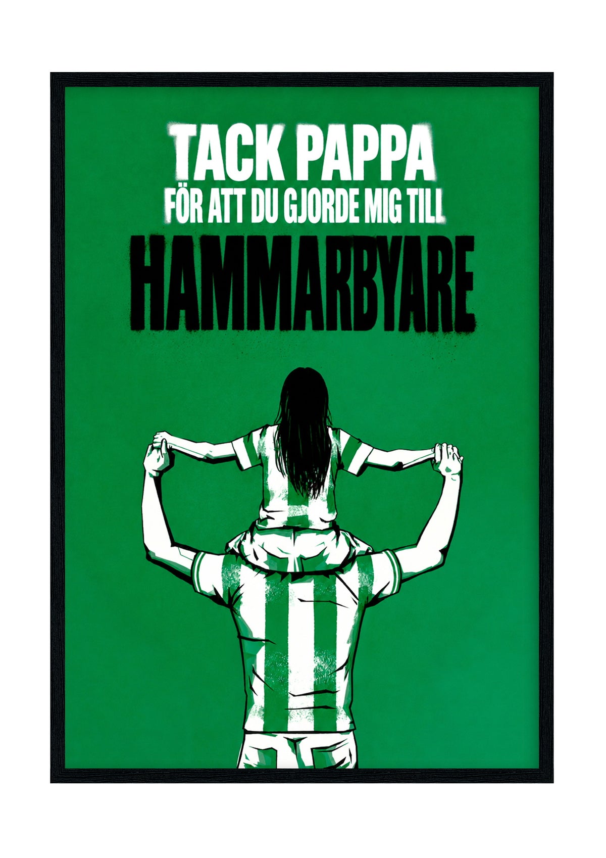 Tack pappa – Hammarby