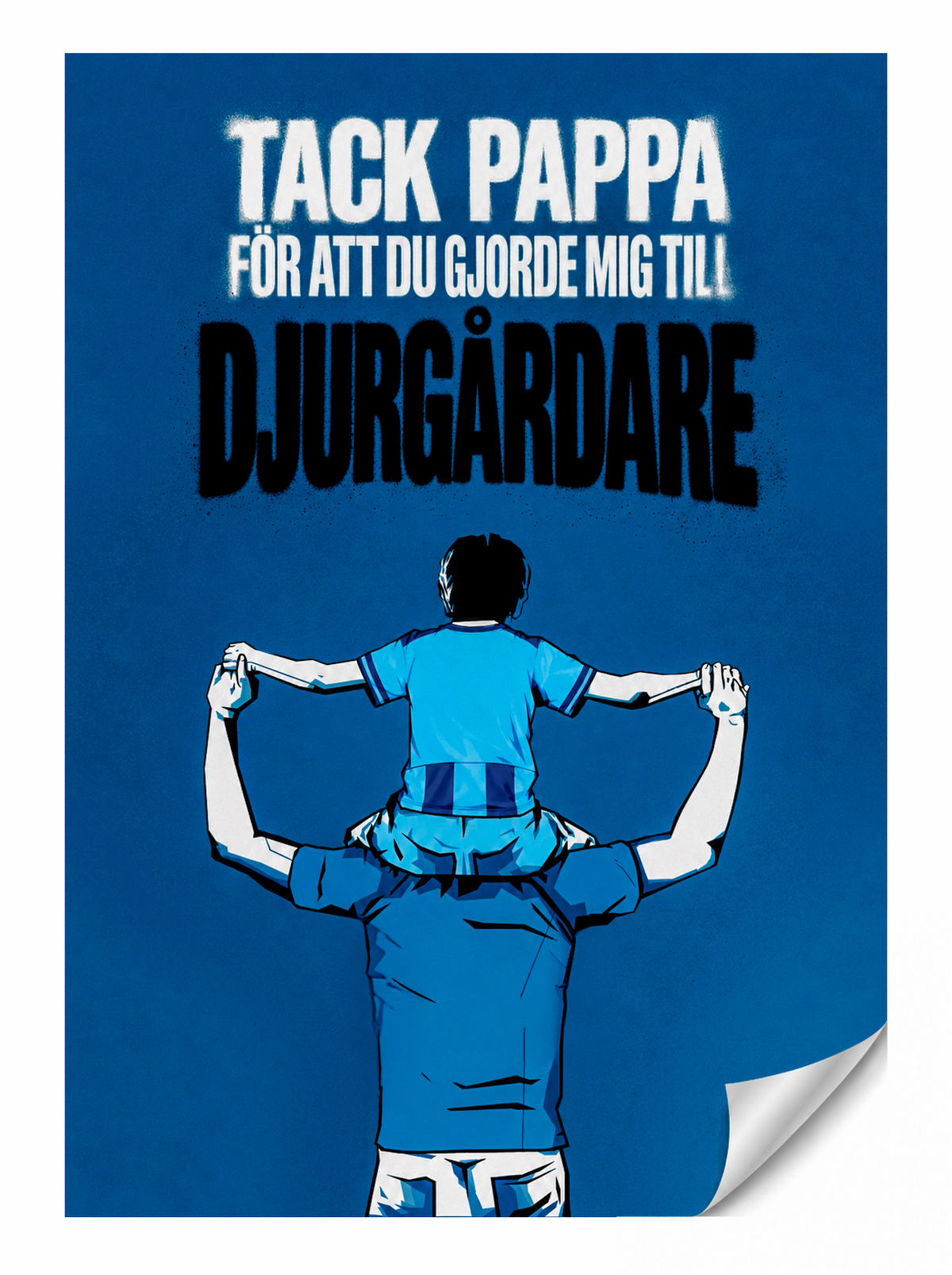 Tack pappa – Djurgården