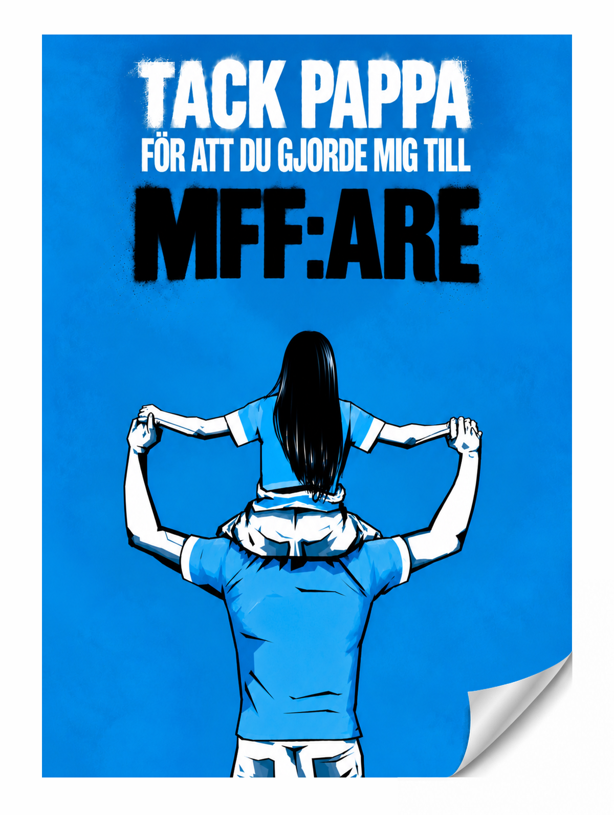 Tack pappa – Malmö FF