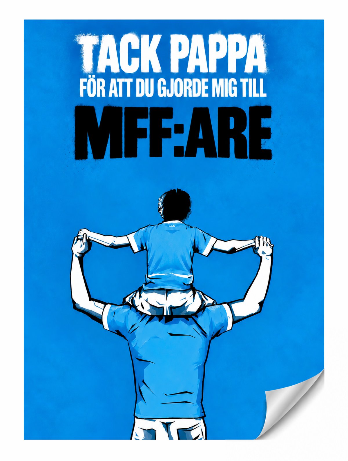 Tack pappa – Malmö FF