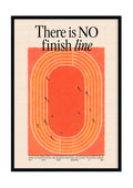 "There is no finish line"